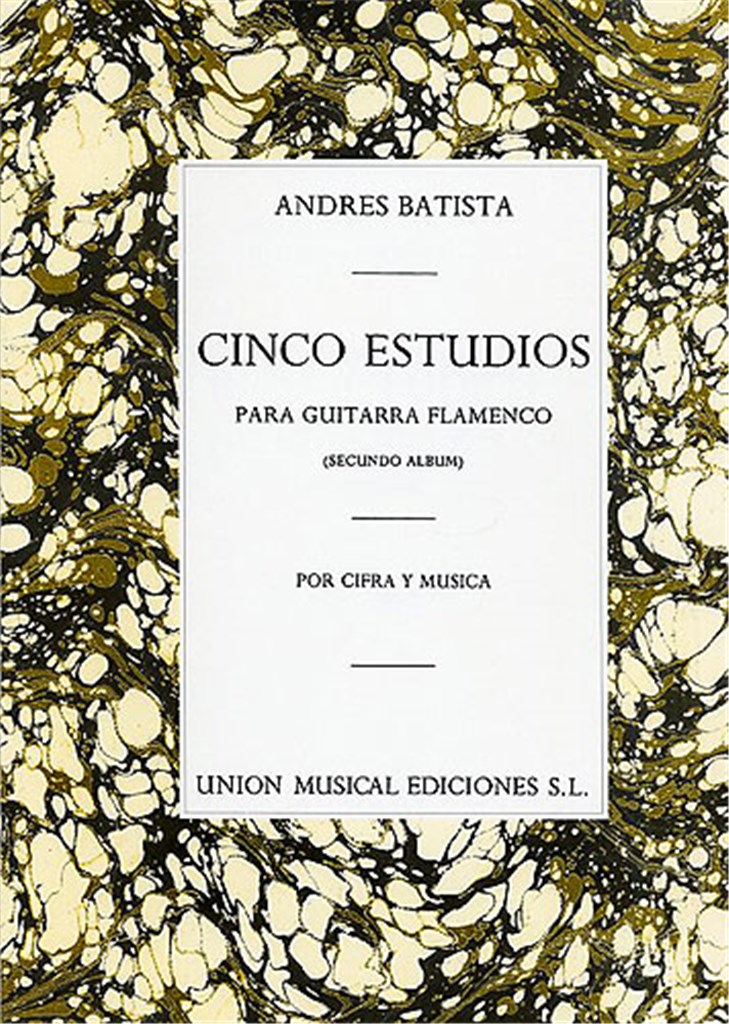 Cinco Estudios Para Guitarra Flamenca